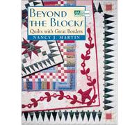 Beyond the Blocks: Quilts With Great Borders