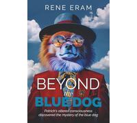 Beyond the Blue Dog: A Surreal Dark Comedy about Self-Forgiveness