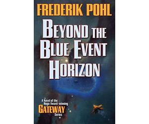 Beyond the Blue Event Horizon (Heechee)
