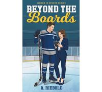 Beyond The Boards (Women In Sports)