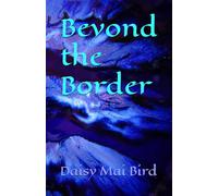 Beyond the Border (City on the Other Side of the Sea)