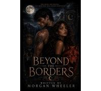 Beyond the Borders: A Werewolf Fantasy Romance Novel