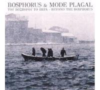 Bosphorus & Mode Plagal – Beyond the Bosphorus – CD