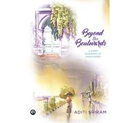 Beyond the Boulevards: A Short Biography of Pondicherry