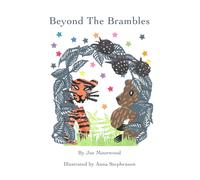 Beyond The Brambles
