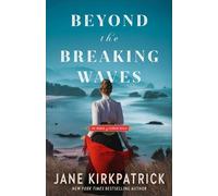 Beyond the Breaking Waves: 3 (The Women of Cannon Beach)