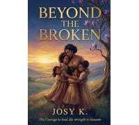 Beyond The Broken