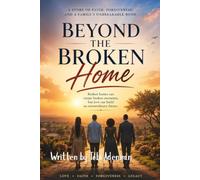 Beyond the Broken Home