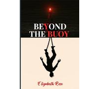 Beyond The Buoy