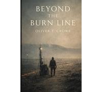 Beyond the Burn Line