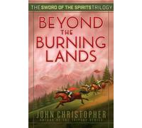Beyond the Burning Lands: 2 (Sword of the Spirits)