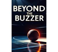 Beyond The Buzzer: THE JASON GREENE STORY