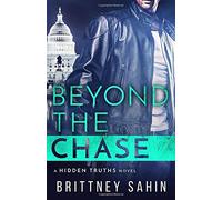 Beyond the Chase (Hidden Truths)