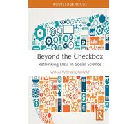 Beyond the Checkbox: Rethinking Data in Social Science