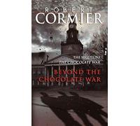 Beyond the Chocolate War by Cormier, Robert published by Laurel Leaf (1986)