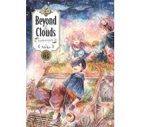 Beyond the Clouds 4: The Girl Who Fell from the Sky (BEYOND CLOUDS GN)