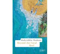 Beyond the Coral Reef