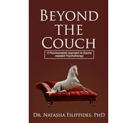 Beyond the Couch: A Psychoanalytic Approach to Equine Assisted Psychotherapy