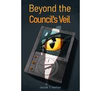 Beyond the Council's Veil (Sins of an Interstellar Species)