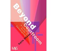 Beyond the Courtroom: A Lawyer's Guide to Campaigning