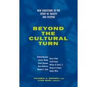 Beyond the Cultural Turn: New Directions in the Study of Society and Culture: 34 (Studies on the History of Society and Culture)