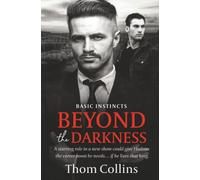 Beyond the Darkness: 3 (Basic Instincts)