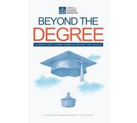 Beyond the Degree: Stories of Adult Learner Comebacks