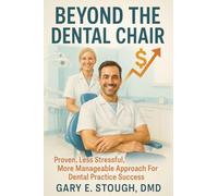 Beyond the Dental Chair