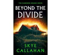 Beyond the Divide: 2 (Darkness Bound)