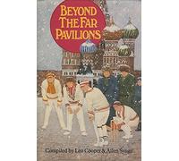 Beyond the Far Pavilions