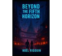 Beyond the Fifth Horizon