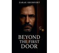 Beyond The First Door