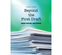 Beyond the First Draft: Deep Novel Revision