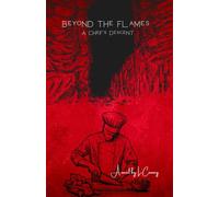 Beyond the Flames: A Chef’s Descent: Psychological Drama