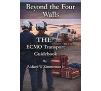Beyond the Four Walls: The ECMO Transport Guidebook