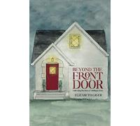 Beyond the Front Door: Cultivating Rhythms of Abiding in Jesus