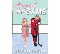 Beyond the Game: Alternate Special Illustrated Edition: 3 (Chicago Red Tails Alternate Illustrated Cover Editions)