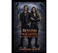 Beyond the Gates: The Obsidian Mirror Guardians (The Echo & Anchor Chronicles.)