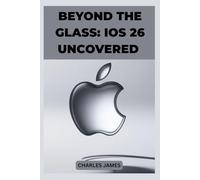 Beyond the Glass: iOS 26 Uncovered: How Apple’s New “Liquid” Interface and AI Features Are About to Redefine Your iPhone Experience