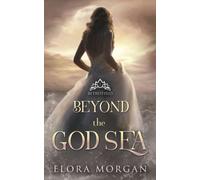 Beyond the God Sea: Betrothed