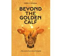 Beyond the golden calf