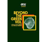 Beyond the Green Veil