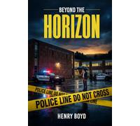 Beyond the Horizon: Her Next Duty (From Ashes to Honor)