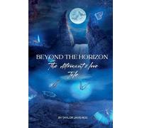 Beyond the Horizon: The Astronaut's Love Tale