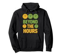 Beyond The Hours Clocks Typography Design Pullover Hoodie