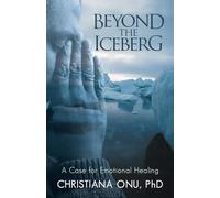 Beyond the Iceberg: A Case for Emotional Healing