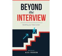 Beyond the Interview: Building Your Data Career