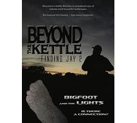 Beyond the Kettle: Finding Jay 2