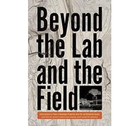 Beyond the Lab and the Field: Infrastructures as Places of Knowledge Production Since the Late Nineteenth Century: 11 (Intersections)