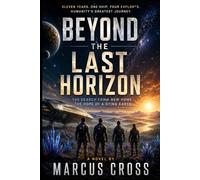 BEYOND THE LAST HORIZON